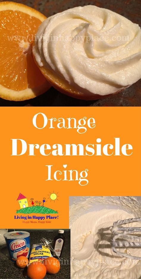 Orange Cake Icing, Orange Buttercream Frosting Recipe, Orange Dreamsicle Cake Recipe, Dreamsicle Cake Recipe, Creamsicle Cake, Orange Buttercream, Orange Icing, Orange Baking, Orange Dreamsicle