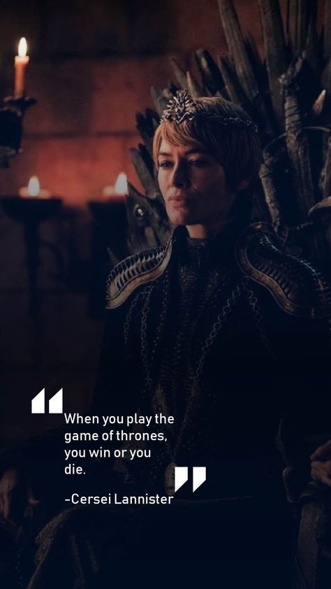 Cersei Quotes, Cersei Lannister Quotes, Cercei Lannister, Late Night Quotes, Lannister Quotes, Character Styles, Game Of Thrones Quotes, Motivational Quotes Wallpaper, Cersei Lannister