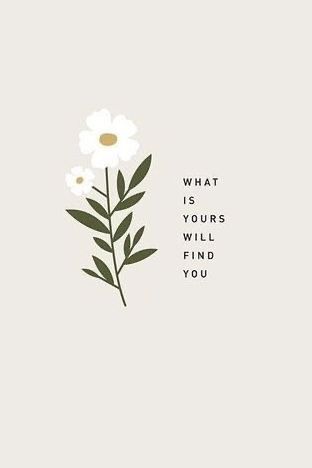 Quotes Aesthetic Flowers, Spring Quotes Aesthetic Short, Flower Quotes Inspirational Short, Small Cute Flower Quotes, Flower Aesthetic Quotes Short, Spring Quotes Aesthetic, Flower Asthetics Quotes, Short And Sweet Quotes, Spring Quotes