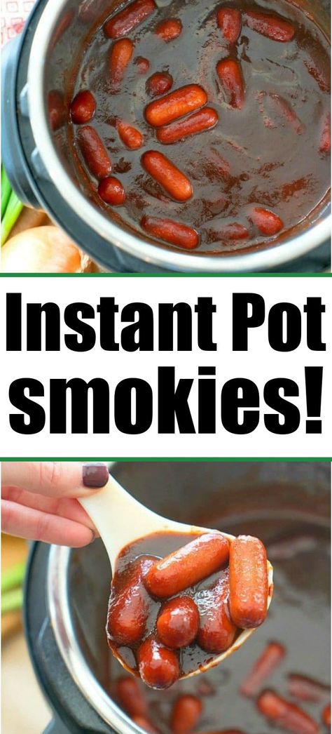 Instant Pot Smokies, Bbq Smokies, Bday Food, Cocktail Wieners, Easy Pressure Cooker Recipes, Pot Food, Kid Recipes, Bowl Ideas, Random Recipes