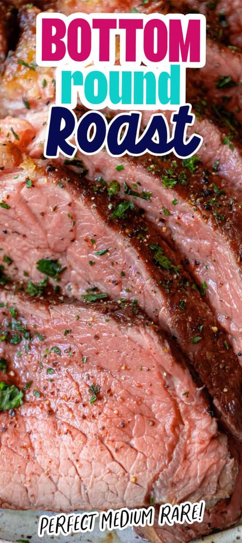 Bottom Round Roast Oven, Bottom Round Steak Recipes, Beef Bottom Round Steak, Beef Eye Round Roast, Top Round Roast Recipe, Bottom Round Roast Recipes, Bottom Round Steak, Crockpot Roast Recipes, Round Steak Recipes