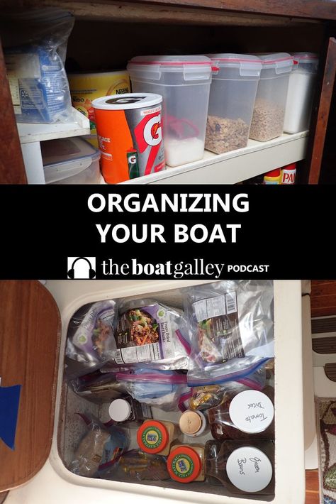 Organizing everything on your boat can seem like a never-ending task. Some tips, as well as why I think it happens. Boat Organization, How To Build Abs, Liveaboard Sailboat, Boat Interior Design, Boat Galley, Boating Tips, Sailboat Interior, Sailboat Living, Make A Boat