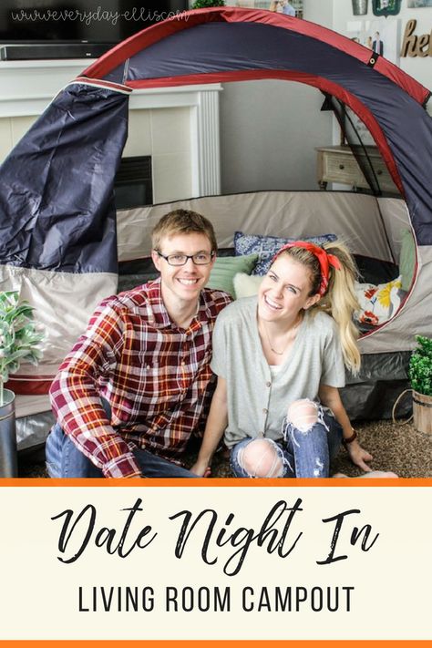 Living Room Campout: Date Night In Living room campout date night ideas including a tent, indoor camping, food, and fun that is perfect for a date night in or family fun with kids. //  Everyday Ellis Indoor Camping Date Night, Indoor Tent Date Night, Living Room Campout Kids, Camping In Living Room, Indoor Camping Activities, Indoor Camping Ideas For Kids, Indoor Camping Ideas, Camping Ideas For Kids, Tent Camping Food