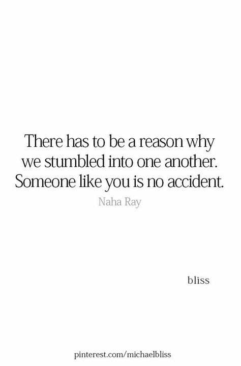 Quotes About Happiness With Him, You Were Meant For Me Quotes, I Wasn’t Supposed To Fall For You, I Will Always Want You Quotes, I Will Always Find You, You Will Find Love Quotes, I Want To Feel Your Touch, The Heart Wants What It Wants, No Ordinary Girl