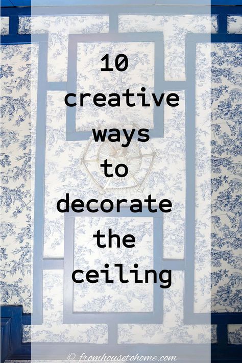 10 creative ways to decorate the ceiling Low Ceiling Covering Ideas, Ceiling Hallway Design, Ceiling Decal Ideas, Ideas For Ceilings Diy Projects, Decals On Ceiling, Cheap Ceiling Ideas Diy Bedroom, How To Decorate Ceiling, Diy Ceiling Ideas Cheap, Easy Diy Ceiling Ideas