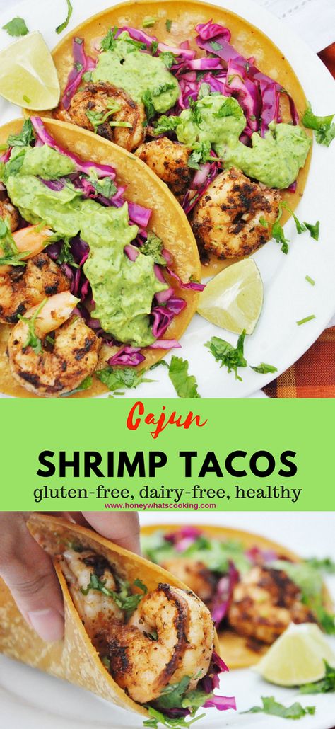 Cajun Shrimp Tacos, Avocado Cream Sauce, Tacos With Avocado, Dairy Free Recipes Dinner, Whats Cooking, Healthy Honey, Dairy Free Dinner, Avocado Cream, Cajun Shrimp