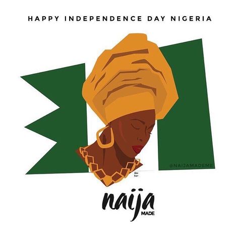 Nigeria Illustration, Nigeria Quotes, Nigeria Art, Nigerian Independence Day, Happy Independence Day Nigeria, Nigeria Independence Day, Birthday Poster Design, Nigerian Independence, Nigeria Independence