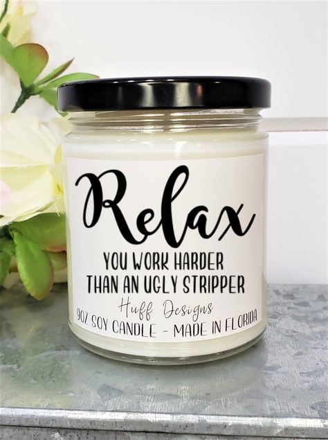 Candles For Coworkers, Candle Sayings Gift Ideas, Funny Candles Labels, Funny Candle Labels, Candle Sayings, Lilin Aroma, Workplace Gifts, Funny Coworker Gifts, Paraffin Wax Candles