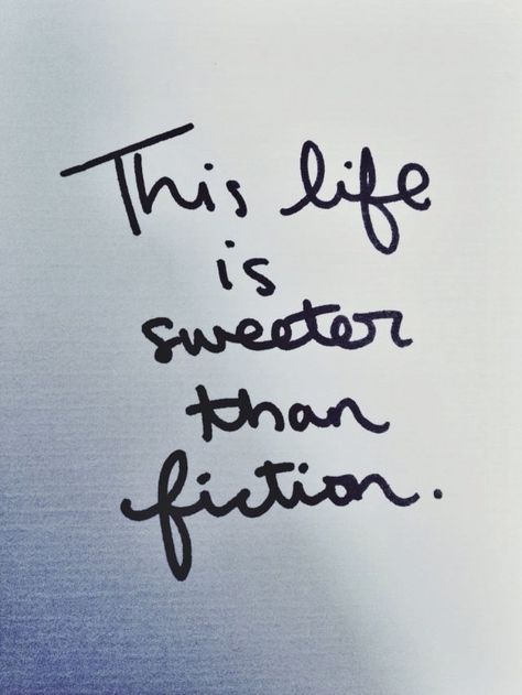 Sweeter Than Fiction