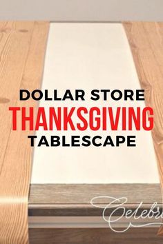 Set your Thanksgiving table on a budget with these dollar store decorating ideas. Your table will look fabulous on a budget. #diy #thanksgiving #hometalk Dollar Store Thanksgiving Table, Dollar Store Decorating, Thanksgiving Table Settings Dollar Store, End Table Makeover, Stenciled Table, Accent Wall Stencil, Fall Placemats, Thanksgiving Table Runner, Thanksgiving Tablescape