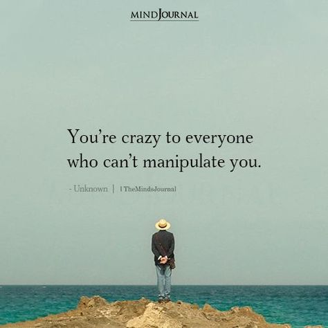 When the manipulator can't manipulate you! Master Manipulator Quotes, Manipulating People Quotes, Manipulationship Quotes, Taking Advantage Quotes, Manipulative People Quotes, Quote Question, Journal Thoughts, Dark Psychology, Statement Shirts