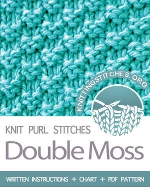 Double Moss - Knitting Stitches Double Moss Stitch, Moss Stitch Pattern, Basic Knitting, Knit Purl Stitches, Knit Stitches, Purl Stitch, Moss Stitch, How To Purl Knit, Pdf Knitting Pattern