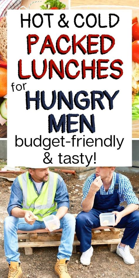 Lunch For Men Who Work Outside, Mens Lunch Ideas, Lunches For Working Men, Lunch Ideas For Construction Workers, Construction Worker Lunch, Lunch Ideas For Husband, Cheap Lunch Ideas For Work, Packed Lunch Ideas For Adults, Easy Packed Lunch Ideas