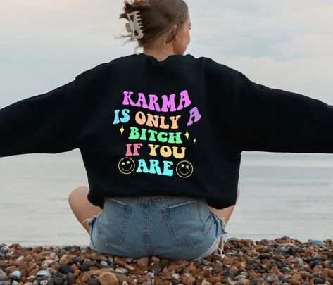 manifestation shirt, manifestation, karma, karma shirt, karma hoodie, karma is a cat, taylor swift shirt, taylor swift merch, karmas only a bitch if you are hoodie, smiley face hoodie, smiley face shirt, smiley face, inspirational shirt, inspirational hoodie, inspirational sweatshirt, karma sweatshirt, beac h hoodie, beach shirt, oversized sweatshirt, vsco hoodie, vsco shirt, vsco aesthetic, preppy hoodie, preppy sweatshirt, gen z, gift for best friend, birthday gift ideas, girlfriend birthday Hippie Sweaters, Happy Hoodie, Stay Wild Moon Child, Wild Moon, Floral Moon, Positive Shirt, Everything Happens For A Reason, Custom Printed Shirts, Best Color