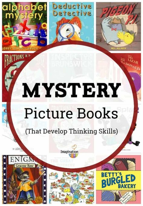 mystery picture books that develop thinking skills in kids Amazon Book Publishing, Books For Kindergarten, Deductive Reasoning, Classroom Pictures, Mystery Writing, Making Predictions, Reading Unit, Kindergarten Books, Read Aloud Books