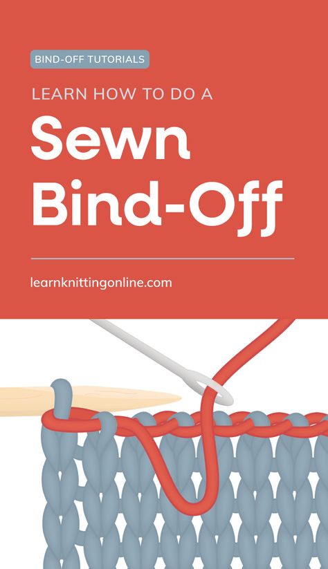 Sewn Bind Off, Invisible Bind Off Knitting, Sewn Bind Off Knitting, How To Bind Off Knitting, Binding Off In Knitting, Casting Off Knitting, Bind Off Knitting, Sewing Binding, Knitting Hacks