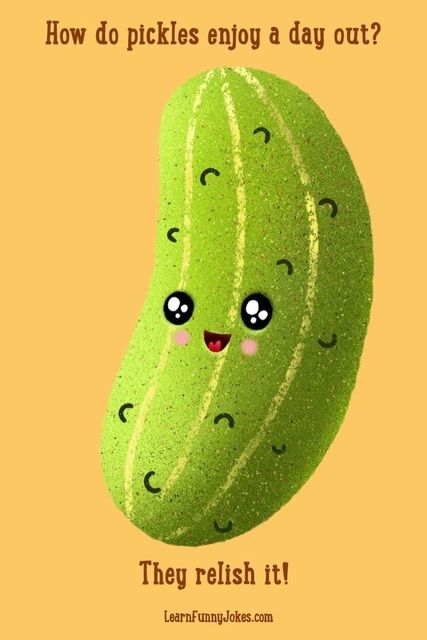 勒諾 Come Relish Your Day With The Pickle Family 諾勒 Yours & Mine 勒諾 Pickle Art, Lunch Jokes, Funny Food Jokes, Pickles Funny, Plant Jokes, Pickle Party, Funny Dad Jokes, Kids Jokes, Food Jokes