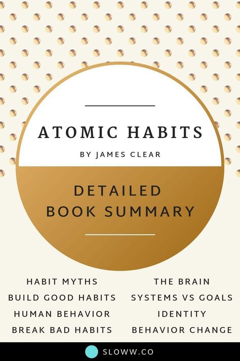 James Clear Atomic Habits book summary: How to build good habits (and break bad habits), human behavior, how the brain works, behavior change, and more. Atomic Habits Systems, Atomic Habits Summary, James Clear Atomic Habits, Atomic Habits Book, Greg Mckeown, Habits Book, Work Hacks, Habit Books, Clear Book