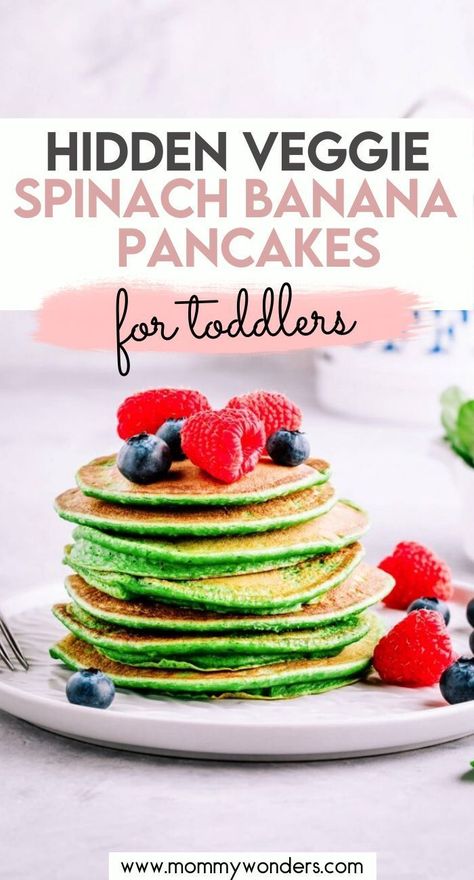 Pancakes For Toddlers, Banana Spinach Pancakes, Spinach Banana Pancakes, Veggie Pancakes, Spinach Pancakes, Healthy Breakfast For Kids, Banana Pancakes Recipe, Veggie Breakfast, Toddler Breakfast