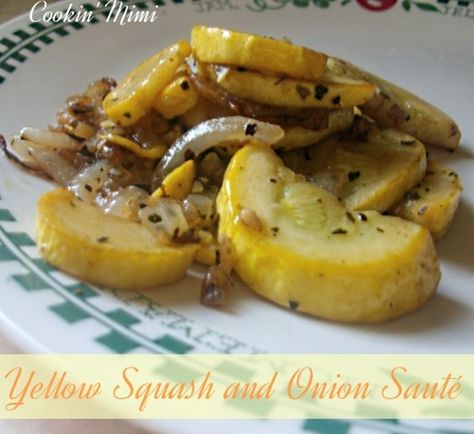 Sauted Squash, Sauteed Yellow Squash, Squash Dressing, Vege Dishes, Fried Squash, Healthy Squash Recipes, Sauteed Squash, Recipes Sides, Yellow Squash Recipes