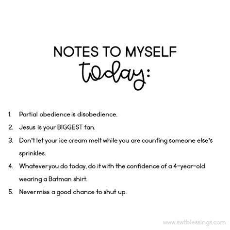 * Love Notes To Myself, Note To Myself Quotes, January Scripture Writing, Notes To Myself, Note To Myself, December Scriptures, Attributes Of God, Waiting On God, Your Biggest Fan