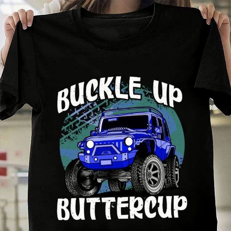 Jeep T Shirt Buckle Up Buttercup, Jeep Shirt For Men, Gift For Jeep Lovers Features: - Eco-Friendly - On-Demand Printing - Handmade Item Description: - 5.3-Ounce, 100% Cotton - Heavycotton Classic Unisex Tee - Double-Needle Neck, Sleeves And Hem; Roomy Unisex Fit - Decoration Type: Digital Print - Runs True To Size - Made By Gildan Return & Exchange: My Item Is The Print On Order Item So Please Understand I Can Only Accept Refund/Return Or Exchange If The Item Is Defective, Damages Or An Error I Jeep Clothing, Buckle Up Buttercup, Jeep Gifts, Jeep Shirts, Red Long Sleeve Shirt, Jeep Lover, Wolf T Shirt, Festival Shirts, Tie Dye T Shirts