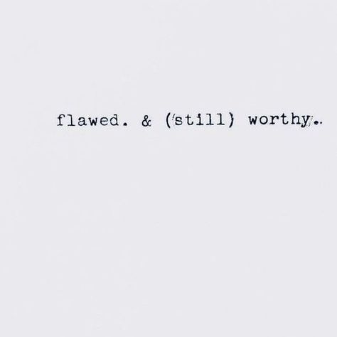 You are worthy. #qotd #quoteoftheday #recoveryquotes⠀⠀⠀⠀⠀⠀⠀⠀ Who Says You Are Not Perfect, You Are Who You Are, Im Worthy Of Love Quotes, You Are Not Your Thoughts, To Be Loved Is To Be Seen, Im Worthy, Awful People, Nobody Is Perfect, Fake Friends