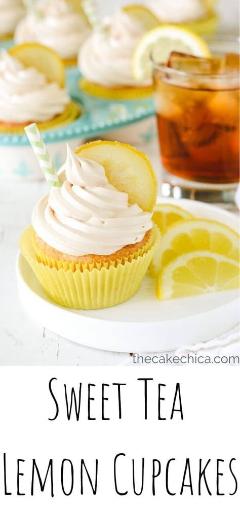 Sweet Tea Cupcakes, Tea Flavored Cupcakes, Tea Cupcakes, Candied Lemon Slices, Cupcake 1, Sweet Aesthetic, Sweat Treats, Southern Sweet Tea, Tea Cup Cake