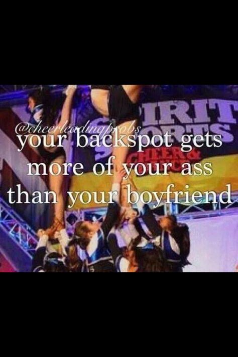 Flyers have to love their backspots Allstar Cheer Quotes, Cheer Backspot, Flyer Quotes, Funny Cheer Quotes, Funny Cheerleader, Cheerleading Tips, Cheer Funny, Cheer Flyer, Cheer Hacks