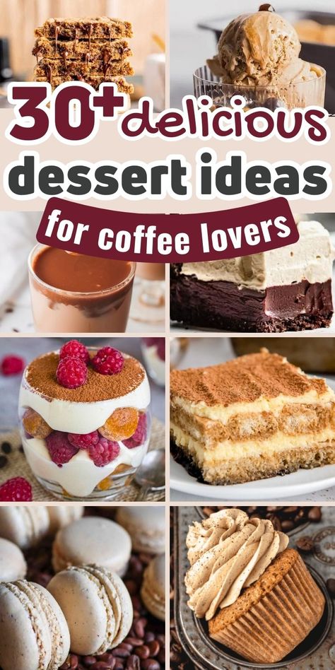 collage of coffee desserts with text delicious dessert ideas. Edible Coffee Cup Recipe, Dinner Party Dessert Ideas, Mocha Dessert Recipes, Individual Dessert Cups, Espresso Dessert Recipes, Instant Coffee Dessert Recipes, Coffee Dessert Recipes, Party Dessert Ideas, Mocha Desserts