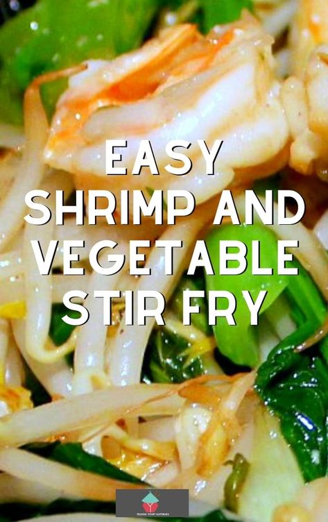 Easy Shrimp and Vegetable Stir Fry, additions of tofu, shrimp, and lovely Chinese vegetables quickly cooked in a delicious Asian sauce makes for a fantastic dinner Vegetable Stir Fry Sauce, Seafood Stir Fry, Chinese Shrimp Recipes, Asian Stir Fry Sauce, Veg Stir Fry, Stir Fry Recipes Healthy, Stir Fry Shrimp Recipes, Vegetable Stir Fry Recipe, Chinese Stir Fry