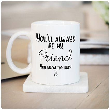 42 Hilarious Best Friend Birthday Gifts She'll Talk About for Years - Dodo Burd Mug For Best Friend, Bsf Gifts, Best Friend Cup, Best Friend Mugs, Circuit Joy, Cup Sayings, Bestie Ideas, Funny Best Friend, Cricut Gifts