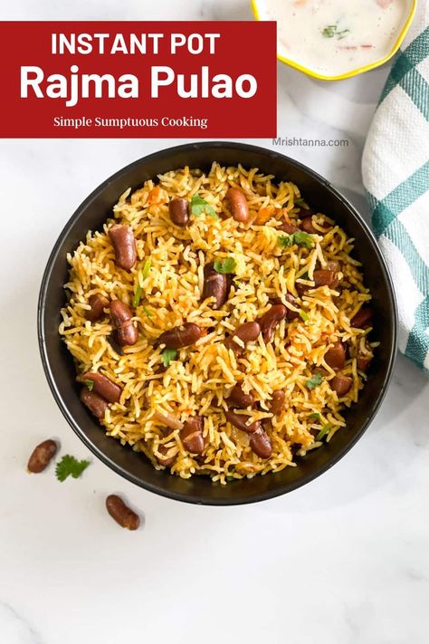 Rajma Rice, Kidney Beans And Rice, Pulao Rice, Low Carb Instant Pot Recipes, Rajma Chawal, Rice Dishes Easy, Punjabi Cuisine, Vegan Instant Pot Recipes, Rice Varieties