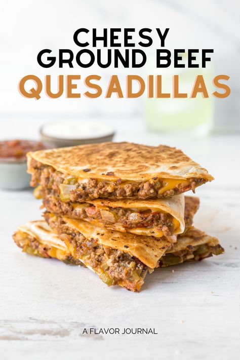 An easy ground beef quesadilla recipe that is packed with cheese and flavor! This is a small batch recipe for two, and it so good for weeknight dinner because it's ready in just 30 minutes! #quesadillas #groundbeefquesdaillas #quesadaillarecipe #easydinner #dinnerfortwo #recipesfortwo #comfortfood #texmexrecipe #groundbeefrecipe via @aflavorjournal Quesadilla Recipes Beef, Ground Beef Quesadillas, Quesadilla Recipes Easy, Beef Quesadillas, Best Beef Recipes, Quesadilla Recipe, Quick And Easy Appetizers, Quesadilla Recipes, Minced Meat