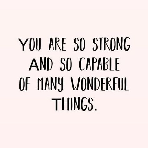 .. 𝗬𝗢𝗨 are so very 𝗖𝗔𝗣𝗔𝗕𝗟𝗘 of the most 𝗪𝗢𝗡𝗗𝗘𝗥𝗙𝗨𝗟 things.  NEVER FORGET THAT. 🌻 And as we head into Monday, go out and achieve greatness.… Wonderful Things, Note To Self, The Words, Great Quotes, Beautiful Words, Positive Affirmations, Mantra, Inspirational Words, Cool Words