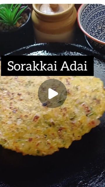 Bottlegourd Indian Recipes, Akki Rotti Recipe, Akki Roti Recipe, Akki Roti, Vegetarian Snacks Recipes, Videos Cooking, Vegetarian Snacks, February 9, Snacks Recipes