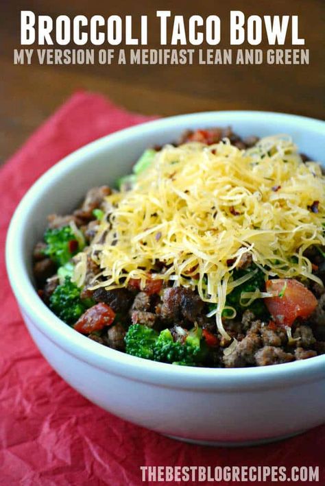 Broccoli Taco Bowl, Medifast Recipes, Lean Protein Meals, Taco Bowl, Lean And Green, Lean Meals, Green Recipes, Lean And Green Meals, Dinner With Ground Beef