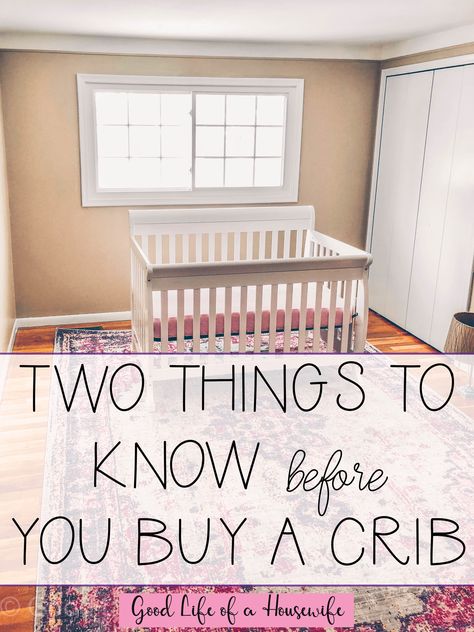 There are a few things you should know before you buy a crib. I wish I would have realized this before I bought our crib. #baby #newbaby #newbabytips #preparingforababy #nursery #babyroom #goodlifeofahousewife Crib Safety, Best Baby Cribs, Best Crib, Convertible Crib, Baby Registry, Everything Baby, Baby Life, Baby Essentials, Baby Girl Names