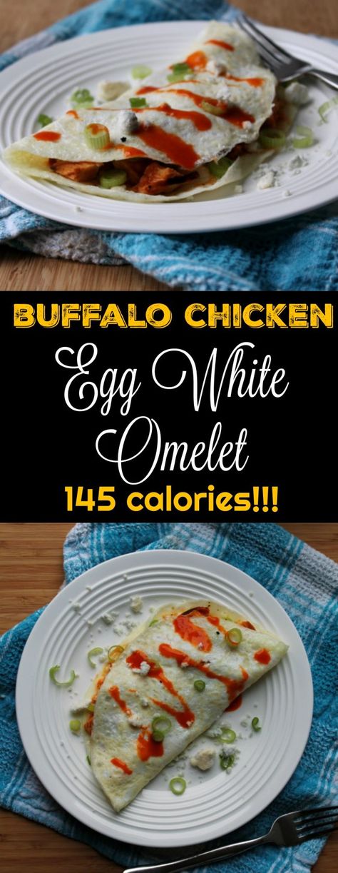 Buffalo Chicken Egg White Omelet - Only 145 calories!  Finally a breakfast with some good flavors and is actually filling!  Love everything buffalo chicken so why not make it into breakfast?  #breakfast #buffalochicken #healthybreakfast #omelet #brunch Lite Dinners, Egg White Omelet, Breakfast Bowl Egg, Healthy Breakfast Diet, Super Easy Breakfast, Chicken Wing Sauces, Brunch Inspiration, Buffalo Chicken Salad, Veggie Breakfast