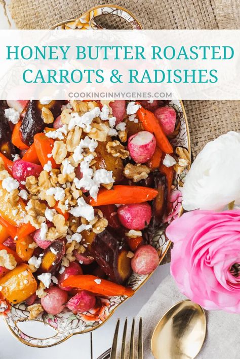 Butter Roasted Carrots, Carrots And Radishes, Radishes Recipe, Honey Roasted Carrots, Oven Vegetables, Easter Side Dishes, Roasted Radishes, Radish Recipes, Vegetable Prep