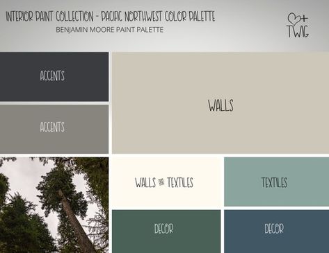 Pacific Northwest Bedding, Colours That Go With Pine Wood, Interior Home Color Schemes Modern, Pnw Decor Pacific Northwest, Pnw Paint Colors, Forest Inspired Home Decor, Slate Grey Colour Palette, Pacific Northwest Paint Colors, Pacific Northwest Nursery