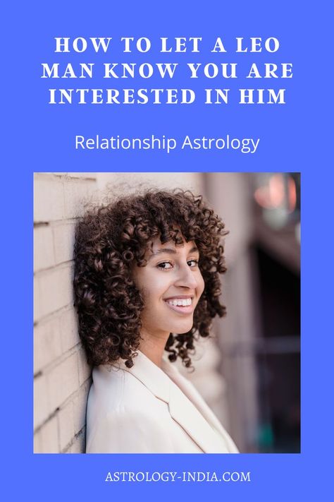 How To Attract Leo Man, Leo Men Facts Relationships, Leo Man Libra Woman, Leo Traits Male, Leo Characteristics, The Other Women, Leo Man, Relationship Astrology, Leo Traits