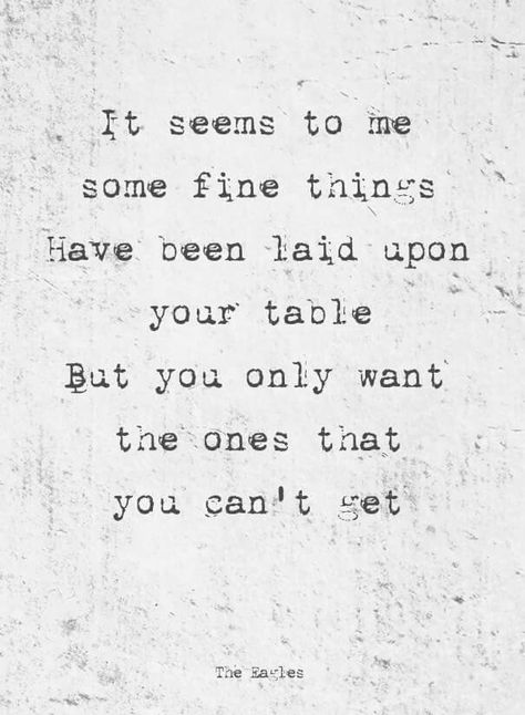 Eagles Desperado lyrics The Eagles Lyrics Quote, Desperado Lyrics, The Eagles Lyrics, Eagles Desperado, Lying Eyes, Eagles Lyrics, Musician Quotes, Musical Quotes, Collage Pics