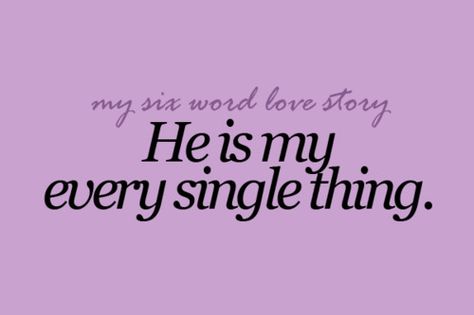 He is my every single thing. I love being so close with each other  <3 Good Night I Love You, Happy Relationship, He Is My Everything, Six Words, Saving A Marriage, Semper Fi, True Romance, Army Wife, Word Love