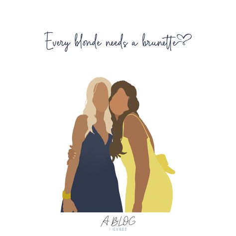 Every Blonde Needs A Brunette Quote, Brunette Quotes, Every Blonde Needs A Brunette, Widget Wallpaper, Blonde And Brunette, Blondie Girl, People Aesthetic, Birthday Friends, Best Friend Wallpaper