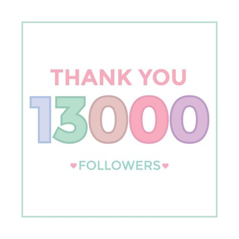 Thank you 13000 followers congratulation template banner. 13k followers celebration 13k Followers Thank You, 13k Followers, 2024 Vision, Vector Art, Positive Quotes, Vision Board, Vector Free, Target, Thank You