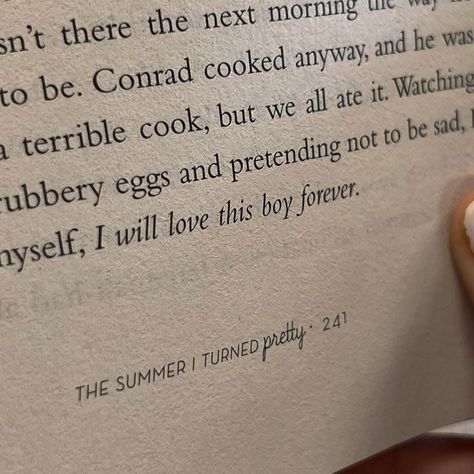 the summer i turned pretty quote Steph Bohrer, Conrad Fisher, Romantic Book Quotes, Cruel Summer, The Summer I Turned Pretty, Jenny Han, Books Quotes, Book Annotation, Summer Books