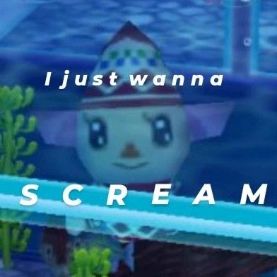 Animal crossing girl with funny text I just wanna scream I Need To Scream, I Wanna Scream, Scream Quotes, Screams Internally, Internally Screaming, Screaming Into The Void, Scream Meme, Into The Void, Playlist Covers