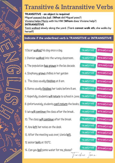 Transitive Verbs Worksheet, Transitive And Intransitive Worksheet, Transitive And Intransitive Verbs, Intransitive Verbs, Work Energy And Power, Verbs Worksheet, Grammar Sentences, Intransitive Verb, Esl Ideas