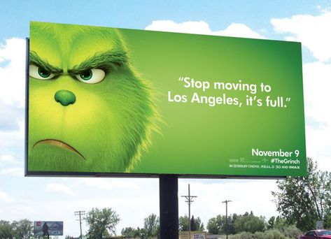 Movie Billboard, Billboard Campaign, Funny Billboards, Outdoor Advertising Billboard, Grinch Movie, Funny Banner, The Grinch Movie, Billboard Advertising, Banner Design Inspiration